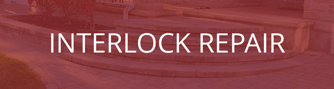 Interlock stone repair in Ottawa